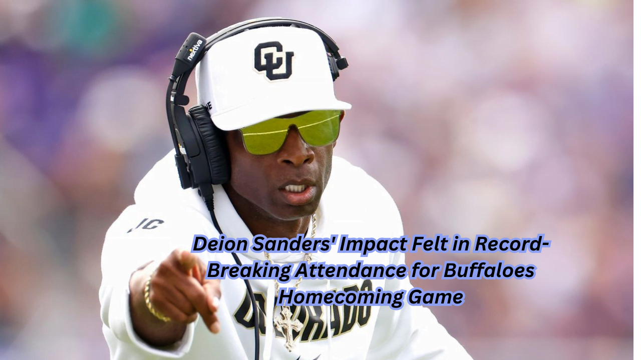 <strong>Deion Sanders' Impact Felt in Record-Breaking Attendance for Buffaloes Homecoming Game</strong>